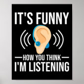 Poster Amusants Comment vous pensez Sourd Sensibilisation (Devant)