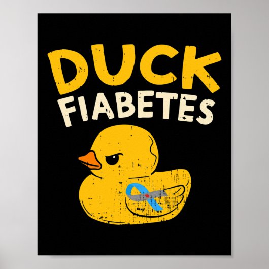 Poster Amusants Diabète Sensibilisation I Canard Fiabetes (Devant)
