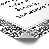 Poster Amusants Écrivez-le bas Citation Fleurs noires & O (Coin)