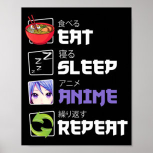 Poster Amusants Manger Sleep Anime Répéter Anime Japon Ma