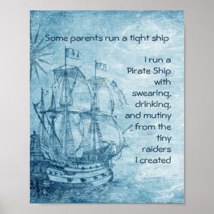 Poster Amusants Parenting Pirate Citation Pirate Navire