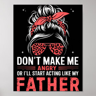 Poster Amuse-toi, ne me mets pas en colère ou je vais com
