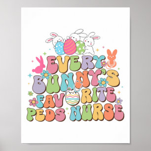 Poster Amusez chaque lapin favori Peds Nurse Nurse Nurse 