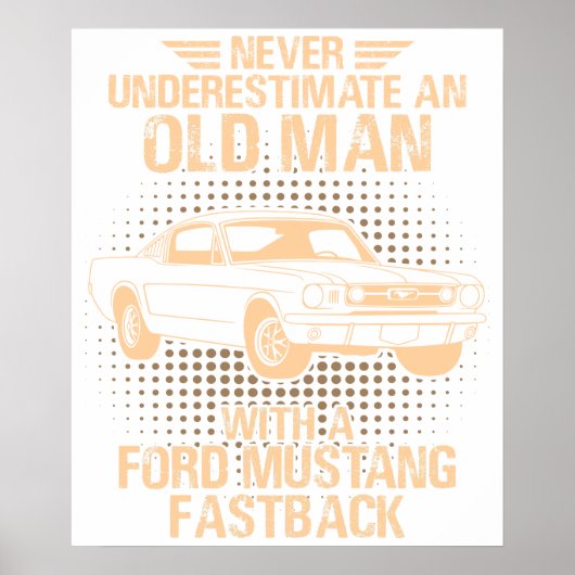 Poster An Old Man Ford Mustang 1966 Fastback (Devant)