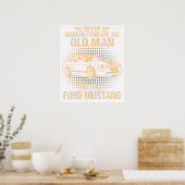 Poster An Old Man Ford Mustang 2007 Gt (Cuisine)