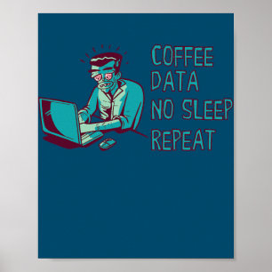 Poster Analyste de données Café Données Ingénieur endormi