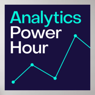 Poster - Analytics Power Hour