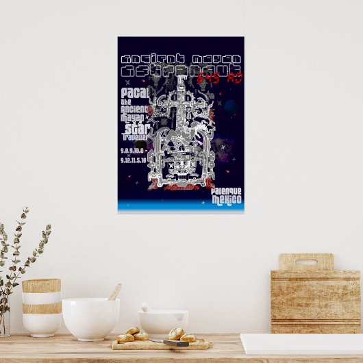 Poster Ancien astronaute maya de l'espace Pakal (Cuisine)