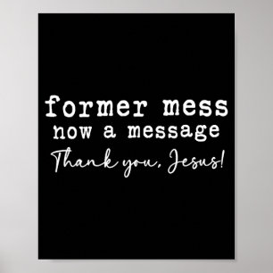 Poster Ancien désordre maintenant un message merci jésus