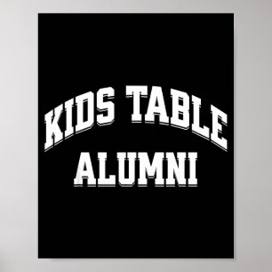 Poster Anciens de la table des enfants humour drôle de Th