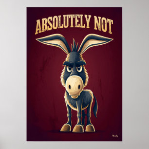 Poster Âne Absolument Pas – Personnage de Dessin Animé Dr