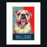 Poster Anglais Bulldog Portrait Portrait Pop Art<br><div class="desc">English Bulldog Portrait Hope Poster design et plus de produits pour les propriétaires de chiens de compagnie et les amoureux de les chiens qui aiment les animaux. Le cadeau parfait pour votre meilleur petit ami pour lui montrer que vous aimez.</div>