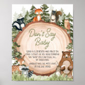 Poster Animaux de bois tranche de bois ne pas dire bébé (Devant)