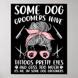 Poster Animaux de compagnie Drôle Chien Groomer Chien Gro