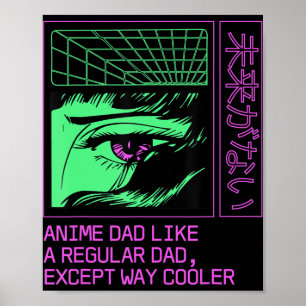 Poster Anime Papa Comme un papa ordinaire Fête des pères 