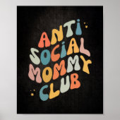 Poster Anit Social Mommy Club Retro (Devant)