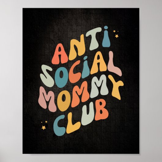 Poster Anit Social Mommy Club Retro (Devant)