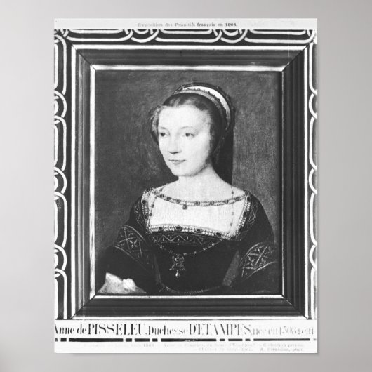 Poster Anne de Pisseleu Duchesse d'Étampes, c.1448 (Devant)