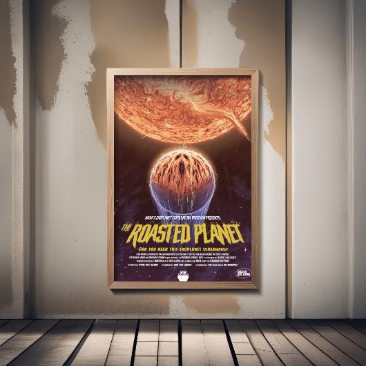 Poster Annonce De Film D'Horreur Sci-Fi, La Planète Rôtie