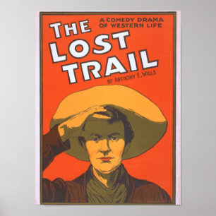 Poster Anthony E. Wills "The Lost Trail" Wester Theatre