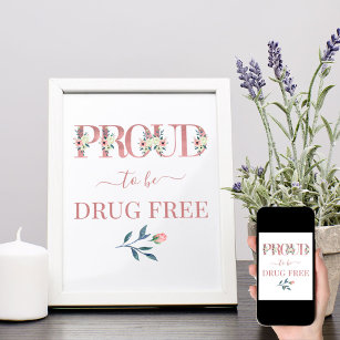 Poster Anti-Drogues Pink Floral Lette Fière d'être sans d