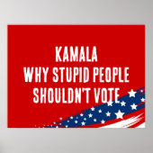 Poster Anti-Harris Kamala Des Gens Stupides En Politique (Devant)