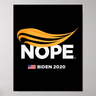 Poster Anti-Trump, Biden 2020, Trump Nope, Trump No,