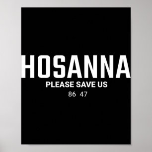 Poster Anti Trump chrétien 86 47 Hosanna Sauve Nous