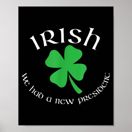 Poster Anti Trump Irish New President Funny St. Patrick's (Devant)