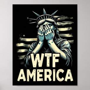 Poster Anti-trump Politique Et Démocratie Wtf Amérique _1
