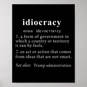 Poster Anti Trump T Shirt Idiocratie Définition Femmes Ho