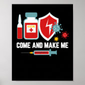 Poster Anti Vaccine Mandate Come And Make Me Forced Vax (Devant)