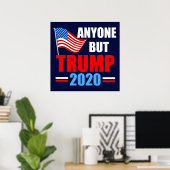 Poster Anyone But Trump 2020 Election Resist (Bureau à domicile)