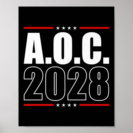 Poster Aoc 2028 A.o.c. 2028 Pour L'Élection Du Président (Devant)