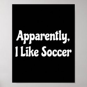 Poster Apparemment j'aime le football, Saison de football