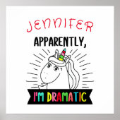 Poster Apparemment, Je Suis Dramatique Unicorne Personnal (Devant)