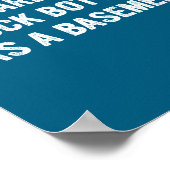 Poster Apparently Rock-bottom Has A Basement Funny Quote  (Coin)