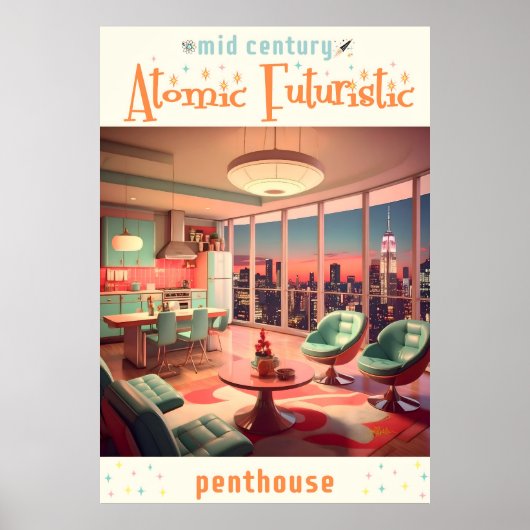 Poster Appartement Penthouse Futuriste Atomique (Devant)