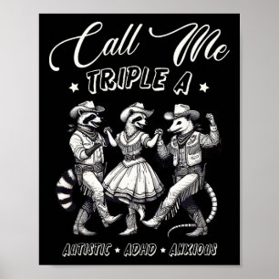 Poster Appelez-Moi Triple A Autistic Adhd Anxieux Cowboy 