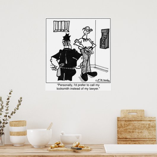 Poster Appelez un serrurier, pas un avocat (Cuisine)