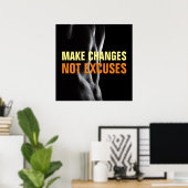 Poster Apporter des changements non pas Excuser la condit (Bureau à domicile)