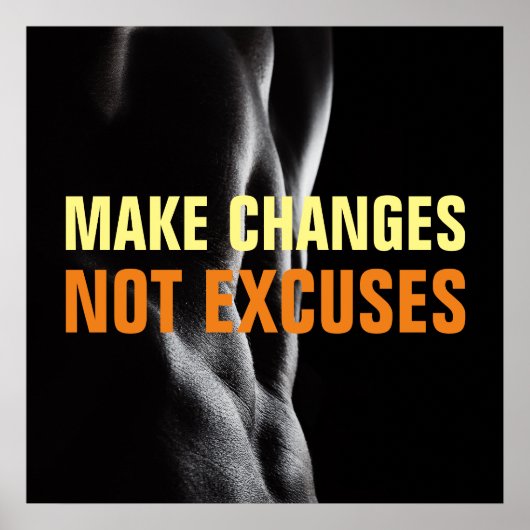 Poster Apporter des changements non pas Excuser la condit (Devant)
