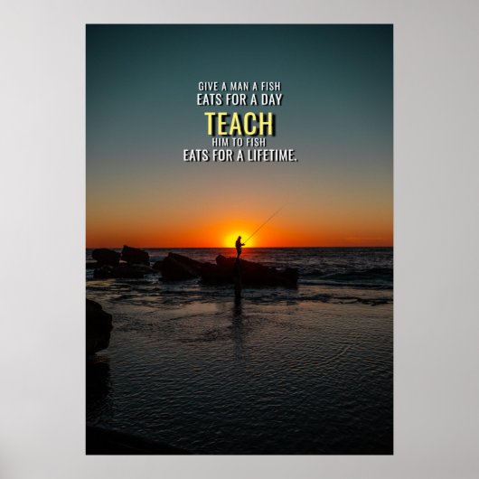 Poster Apprendre à un homme à pêcher Citation Motivationn (Devant)