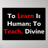 Poster Apprendre Est Humain ; Enseigner, Divin (sombre) (Devant)