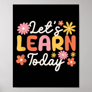 Poster Apprenons aujourd'hui Enseignant Motivation Sayons