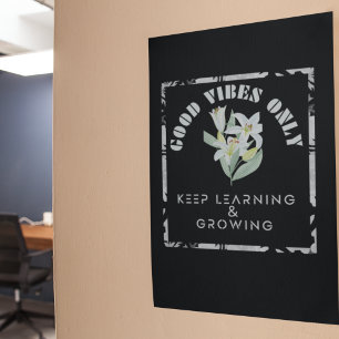 Poster Apprentissage et conception de Good Vibes uniqueme