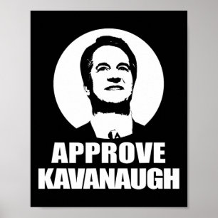 Poster Approuver le T Shirt Brett Kavanaugh Scotus Nommé