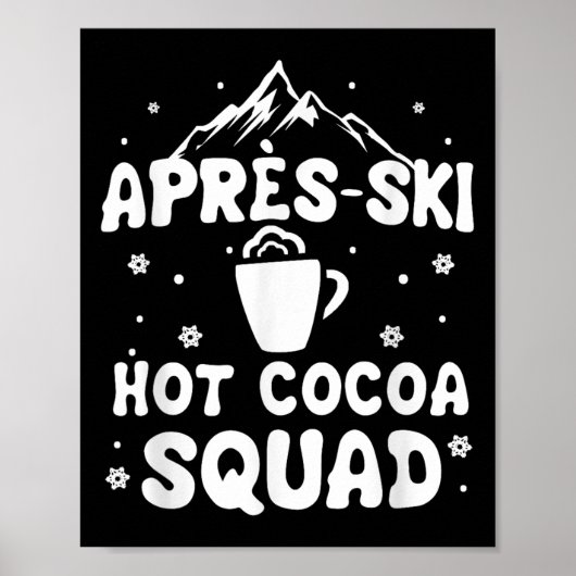Poster Apres Ski Cocoa Squad Cute Funny Skieur (Devant)