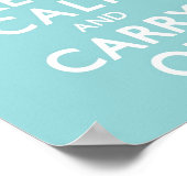Poster Aqua Blue Gardez le calme et continuer (Coin)