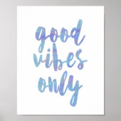 Poster Aquarelle bleue Good Vibes uniquement (Devant)